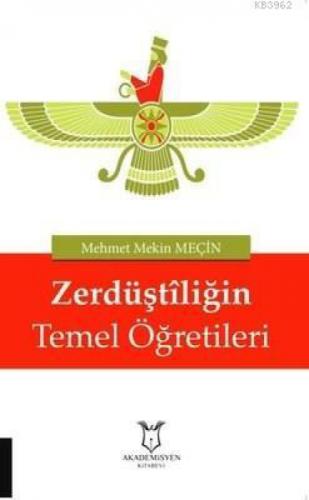 Zerdüştiliğin Temel Öğretileri  Frontansicht 1