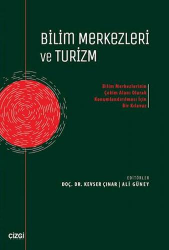 Bilim Merkezleri ve Turizm;Bilim Merkezlerinin Çekim Alanı Olarak Konumlandırılması İçin Bir Kılavuz  Frontansicht 1