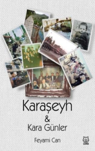 Karaşeyh ve Kara Günler  Frontansicht 1