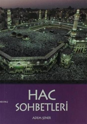 Hac Sohbetleri  Frontansicht 1