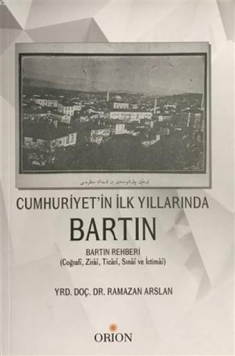 Cumhuriyet'in İlk Yıllarında Bartın  Frontansicht 1