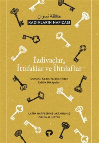İzdivaçlar, İttifaklar ve İhtilaflar - Kadınların Hafızası  Frontansicht 1