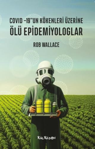 Ölü Epidemiyologlar Ş Covid -19'un Kökenleri Üzerine  Frontansicht 1