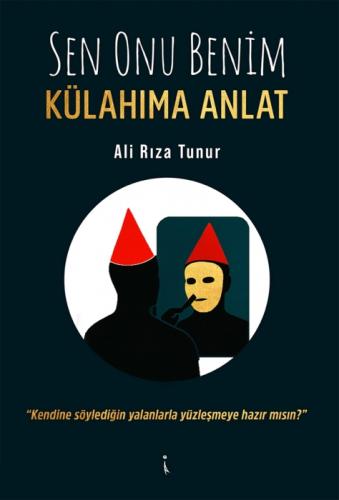 Sen Onu Benim Külahıma Anlat  Frontansicht 1