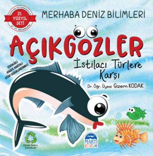 Merhaba Deniz Bilimleri ;Açıkgözler İstilacı Türlere Karşı  Frontansicht 1