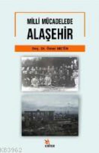 Milli Mücadelede Alaşehir  Frontansicht 1