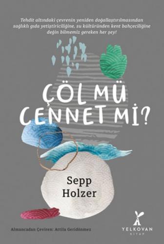 Çöl mü Cennet mi?  Frontansicht 1
