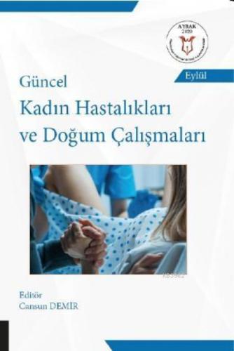 Güncel Kadın Hastalıkları ve Doğum Çalışmaları ( Aybak 2020 Eylül )  Frontansicht 1