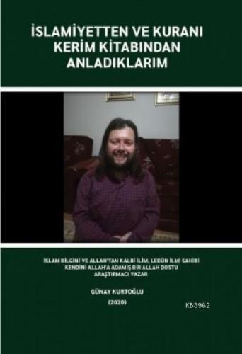 İslamiyetten ve Kuranı Kerim Kitabından Anladıklarım  Frontansicht 1