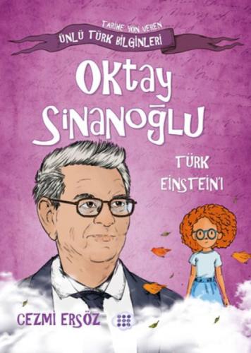 Oktay Sinanoğlu - Türk Einstein'ı  Frontansicht 1