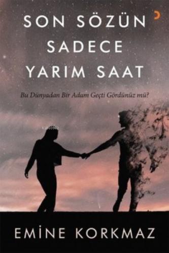 Son Sözün Sadece Yarım Saat  Frontansicht 1