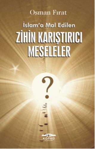 İslam'a Mal Edilen Zihin Karıştırıcı Meseleler  Frontansicht 1