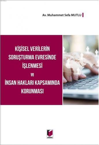 Kişisel Verilerin Soruşturma Evresinde İşlenmesi ve İnsan Hakları Kapsamında Korunması  Frontansicht 1