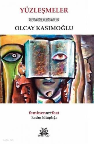 Yüzleşmeler  Frontansicht 1
