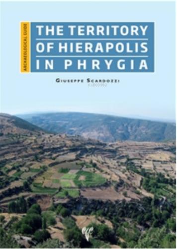 The Territory of Hierapolis in Phrygia  Frontansicht 1