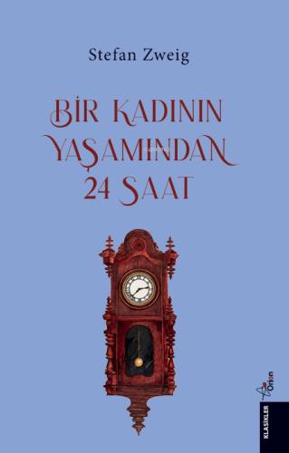 Bir Kadının Yaşamından Yirmi Dört Saat  Frontansicht 1