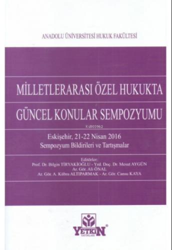 Milletlerarası Özel Hukukta Güncel Konular Sempozyumu  Frontansicht 1