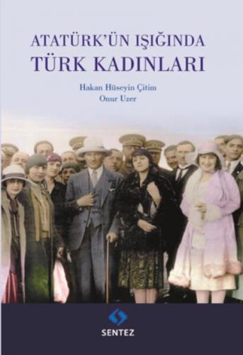Atatürk'ün Işığında Türk Kadınları  Frontansicht 1