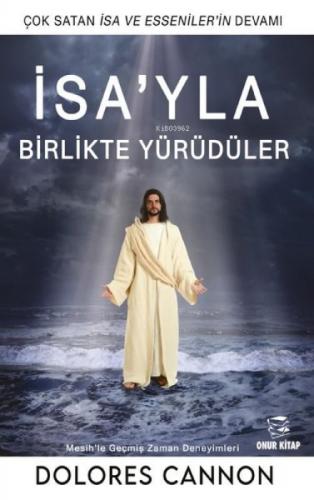 İsa'yla Birlikte Yürüdüler  Frontansicht 1