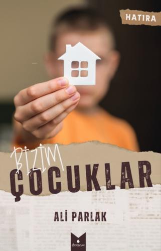 Bizim Çocuklar  Frontansicht 1