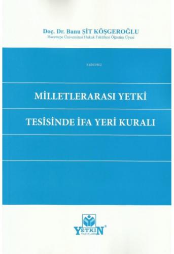 Milletlerarası Yetki Tesisinde İfa Yeri Kuralı  Frontansicht 1