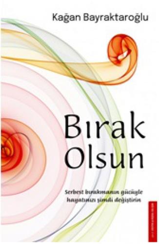Bırak Olsun  Frontansicht 1
