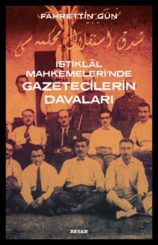 İstiklal Mahkemeleri'nde Gazetecilerin Davaları  Frontansicht 1