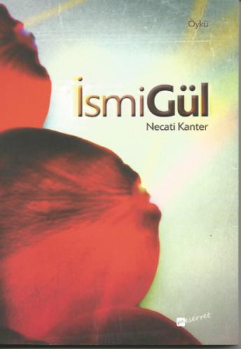 İsmiGül  Frontansicht 1