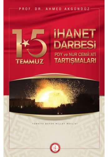 15 Temmuz İhanet Darbesi  Frontansicht 1
