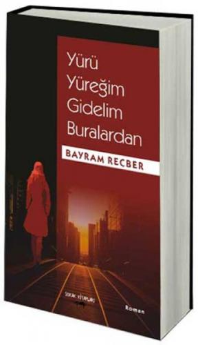 Yürü Yüreğim Gidelim Buralardan  Frontansicht 1