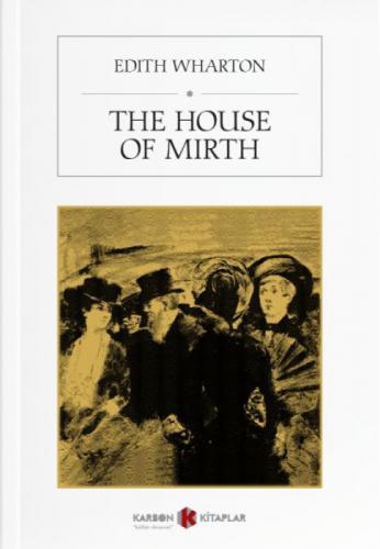 The House of Mirth  Frontansicht 1