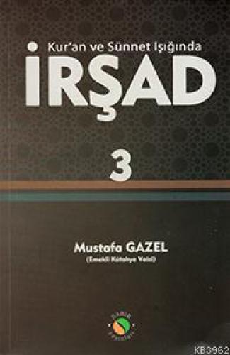 Kur'an ve Sünnet Işığında İRŞAD  Frontansicht 1