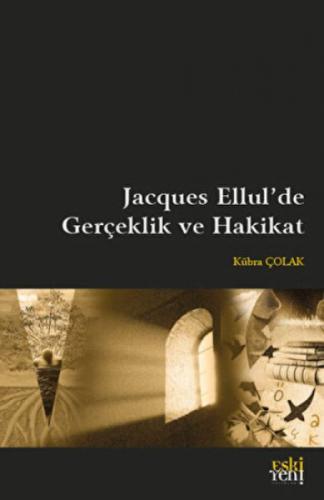 Jacques Ellul'de Gerçeklik ve Hakikat  Frontansicht 1