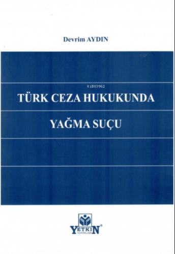 Türk Ceza Hukukunda Yağma Suçu  Frontansicht 1