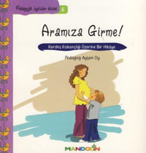 Aramıza Girme!  Frontansicht 1