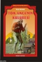 Tom Amca´nın Kulübesi  Frontansicht 1