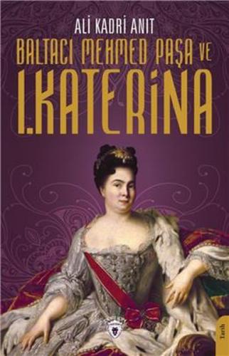 Baltacı Mehmed Paşa Ve I. Katerina  Frontansicht 1