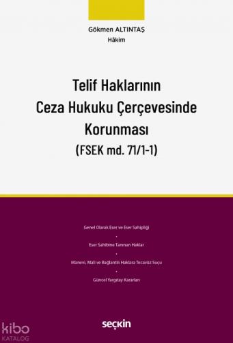 Telif Haklarının Ceza Hukuku Çerçevesinde Korunması;FSEK md.71/1?1  Frontansicht 1