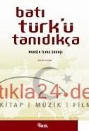 Batı Türkü Tanıdıkça  Frontansicht 1