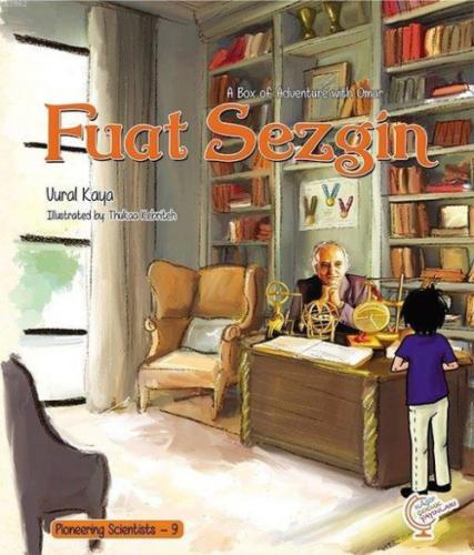 A Box of Adventure with Omar: Fuat Sezgin Pioneering Scientists - 9  Frontansicht 1