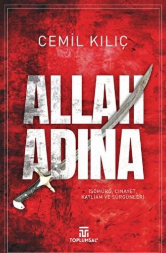 Allah Adına - Sömürü Cinayet Katliam ve Sürgünleri  Frontansicht 1