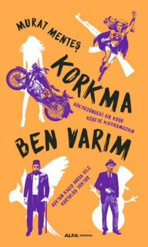 Korkma Ben Varım  Frontansicht 1