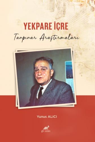 Yekpare İçre ;Tanpınar Araştırmaları  Frontansicht 1