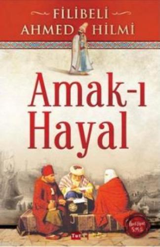 Amak-ı Hayal  Frontansicht 1