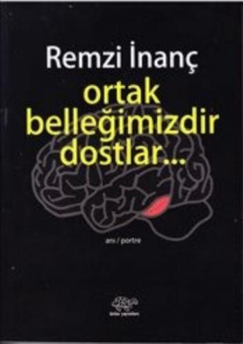 Ortak Belleğimizdir Dostlar  Frontansicht 1