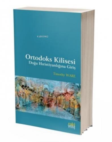 Ortodoks Kilisesi Doğu Hıristiyanlığına Giriş  Frontansicht 1