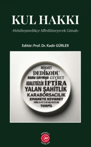 Kul Hakkı Helalleşmedikçe Affedilmeyecek Günah  Frontansicht 1