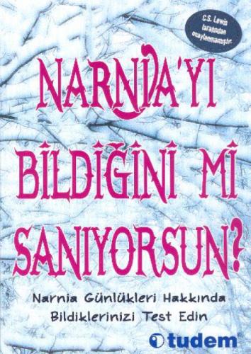 Narnia'yı Bildiğini mi Sanıyorsun?  Frontansicht 1