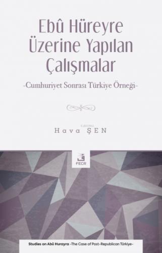 Ebû Hüreyre Üzerine Yapılan Çalışmalar  Frontansicht 1