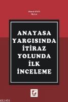 Anayasa Yargısında İtiraz Yolunda İlk İnceleme  Frontansicht 1